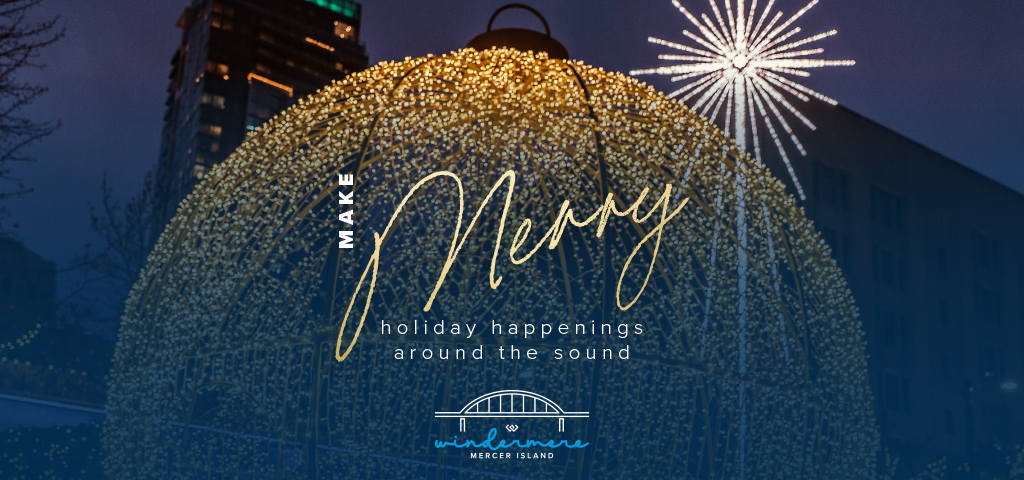 Make Merry: 2024 Holiday Happenings Around the Sound