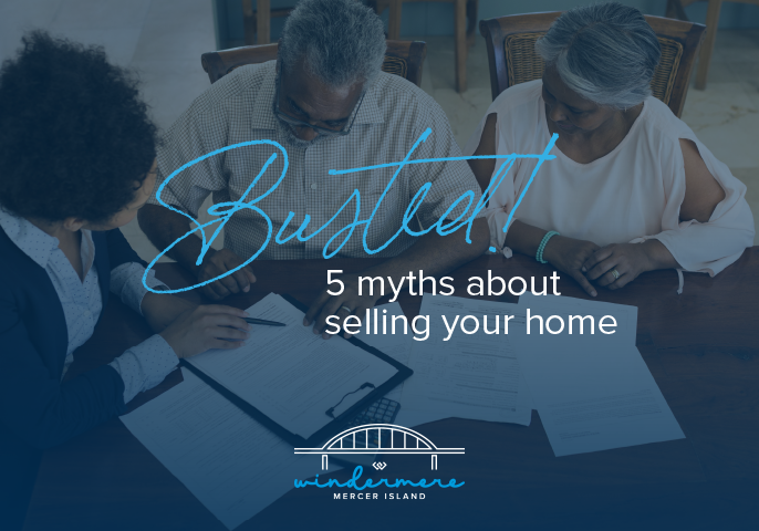 Busted! 5 myths about selling your home